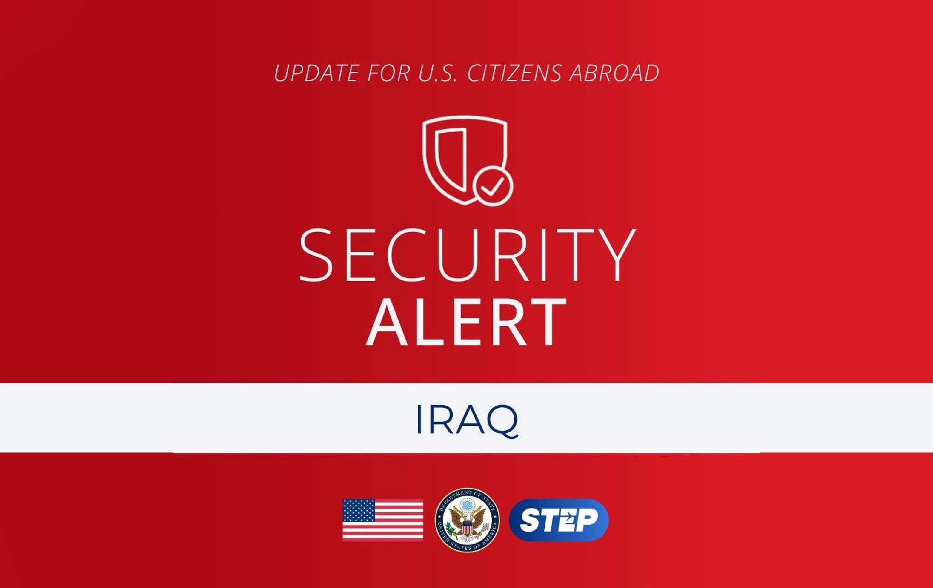 Security alert by US embassy in Iraq.